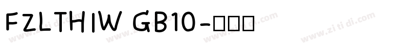 FZLTHIW GB10字体转换